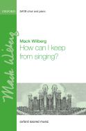 How can I keep from singing? 