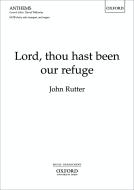 Lord, Thou Hast Been Our Refuge 