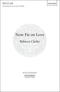 Now Fie On Love 