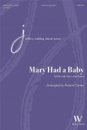 Mary Had a Baby 