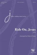Ride On, Jesus 