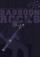 Bassoon Rocks 
