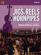 Jigs, Reels & Hornpipes 