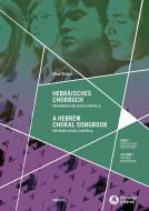 A Hebrew Choral Songbook 1: Sacred Repertoire 
