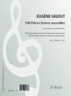 100 pièces brèves nouvelles pour orgue ou harmonium (vol.1 - pieces 1-32) 
