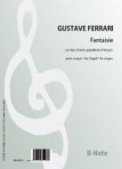 Fantaisie sur des chants populaires françaises 