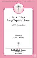 Come, Thou Long-Expected Jesus Standard