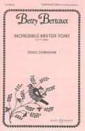 Incredible Mister Toad 