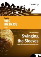 Swinging the Sleeves 