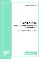 Fantaisie sur une chanson populaire du pays basque 