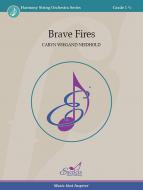Brave Fires Standard