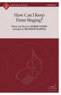 How Can I Keep From Singing? Standard
