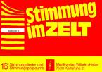 Stimmung im Zelt Heft 1 