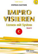 Improvisieren Lernen mit System 2 (C) Standard