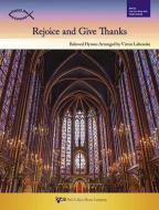 Rejoice and Give Thanks 