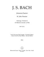Passion selon St. Jean "O Mensch, bewein" BWV 245.2 