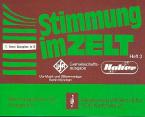 Stimmung im Zelt Heft 3 