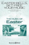Easter Bells, Set Free Your Music Standard
