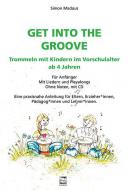 Get into the Groove 