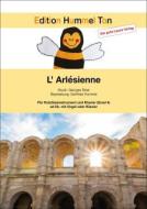 L’ Arlésienne Standard