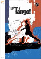 Let's Tango 