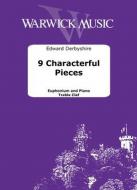 9 Characterful Pieces 