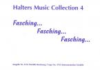 Fasching, Fasching, Fasching 
