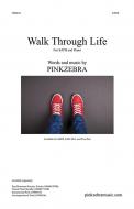 Walk Through Life Standard