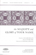 The Majesty and Glory of your Name 