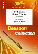 Swing Low, Sweet Chariot Standard