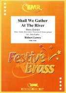 Shall We Gather At The River Standard