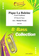 Pique La Baleine Standard