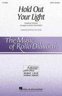 Hold Out Your Light Standard