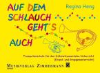 Auf dem Schlauch geht's auch - Schülerheft 