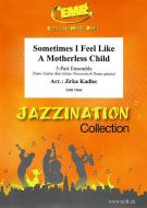 Sometimes I Feel Like  A Motherless Child Download