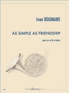 As Simple as Friendship 