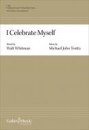 I Celebrate Myself 