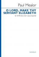 O Lord, make thy servant Elizabeth 