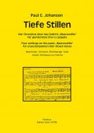 Tiefe Stillen für gemischten Chor a cappella 