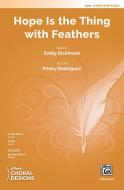 Hope Is the Thing with Feathers Standard