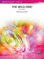 The Wild One! 