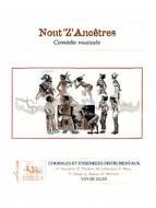 Nout'Z'Ancêtres (conducteur et matériel) 