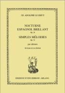 Nocturne Espagnol Brillant op. 26 - Simple Mélodies op. 33 