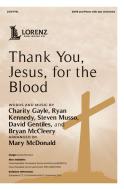 Thank You Jesus for the Blood 