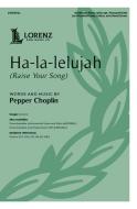 Ha-la-lelujah (Raise Your Song) 