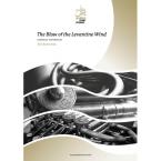 The Blow of the Levantine Wind 
