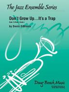 Don't Grow Up...It's a Trap Standard