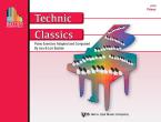 Bastien Essentials: Technic Classics, Primer 
