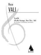 Layla: Folk Songs, Set No. 18 