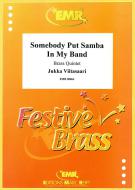 Somebody Put Samba In My Band Download